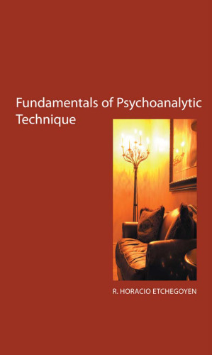 The fundamentals of psychoanalytic technique