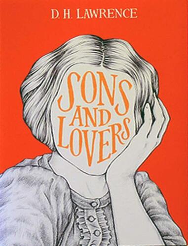 Sons and Lovers [Annotated Version]