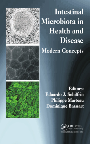 Intestinal Microbiota in Health and Disease: Modern Concepts