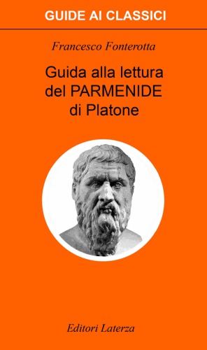 Guida alla lettura del «Parmenide» di Platone