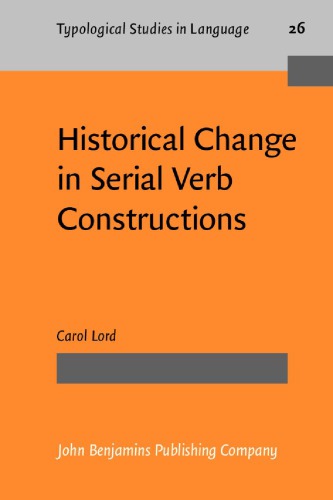 Historical Change in Serial Verb Constructions