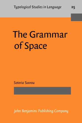 The Grammar of Space
