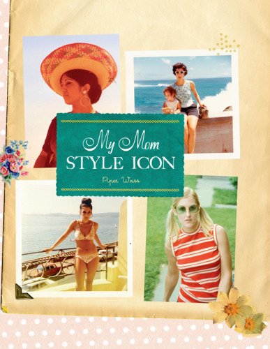 My mom, style icon