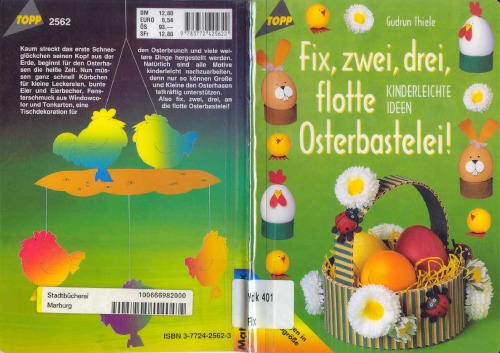 Fix, zwei, drei, flotte Osterbastelei kinderleichte Ideen ; [mit Vorlagen in Originalgröße]