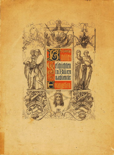 Biblische Geschichten in Bildern nach den vier Evangelien : erfunden u. gez. von Carl Merkel, in Holz geschnitten von Eduard Engelmann. Hrsg. von Alexander Duncker
