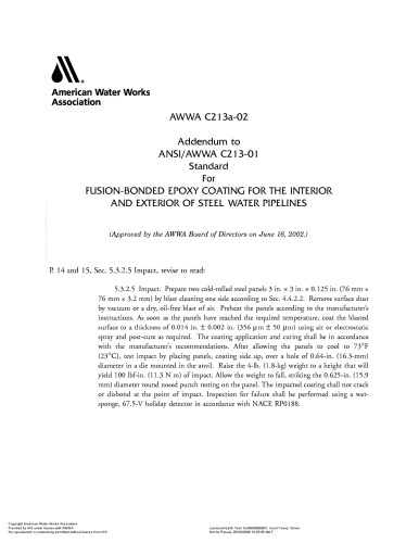 AWWA standard for fusion-bonded epoxy coating for the interior and exterior of steel water pipelines