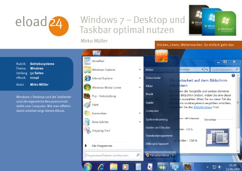 Windows 7 - Desktop und Taskbar optimal nutzen