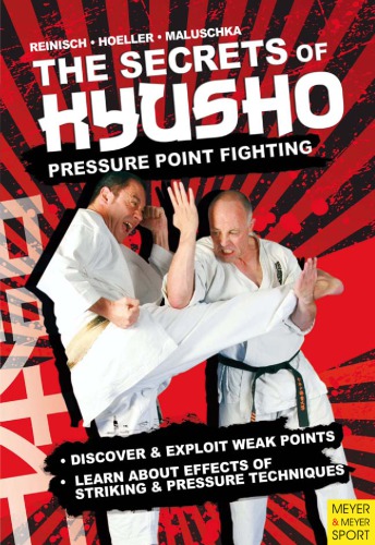 Secrets of Kyusho : Pressure Point Fighting