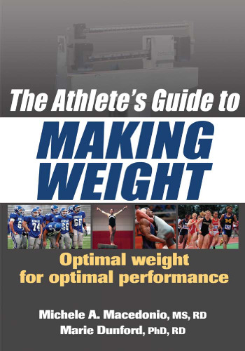 The athlete's guide to making weight