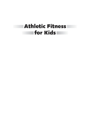 Athletic fitness for kids