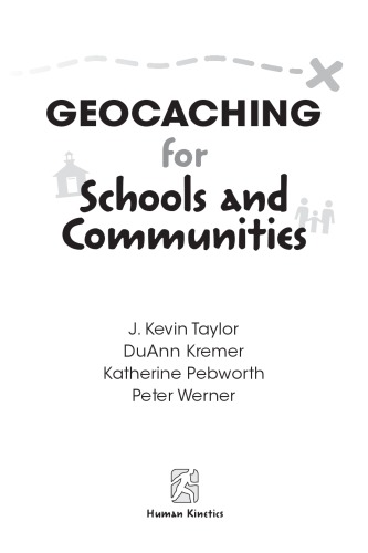 Geocaching for schools and communities