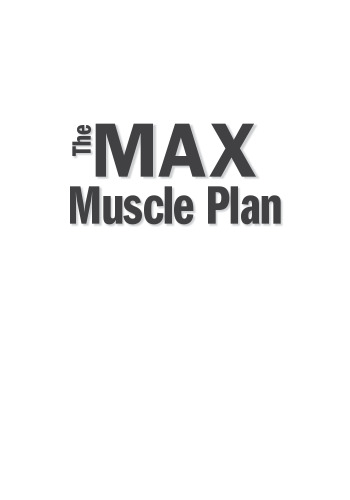 The max muscle plan