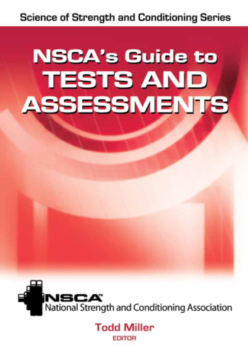 NSCA's guide to tests and assessments