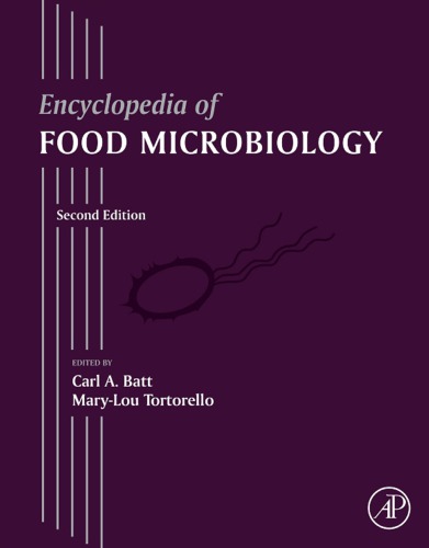 Encyclopedia of food microbiology
