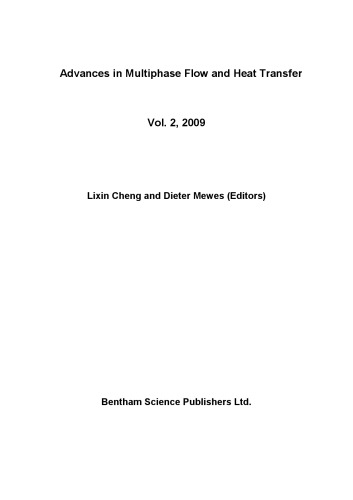 Advances in multiphase flow and heat transfer Vol. 2