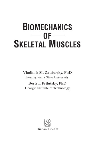 Biomechanics of Skeletal Muscles