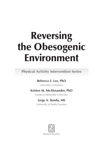 Reversing the Obesogenic Environment