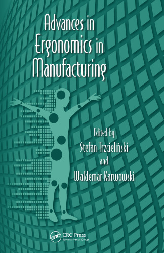 Advances in Ergonomics in Manufacturing