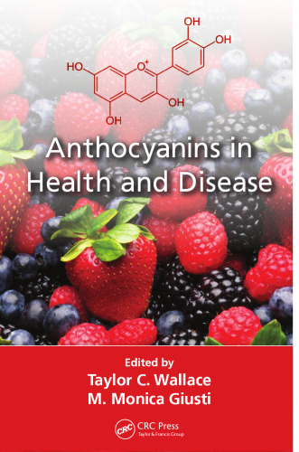 Anthocyanins in Health and Disease