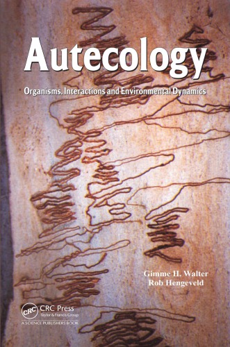 Autecology: Organisms, Interactions and Environmental Dynamics