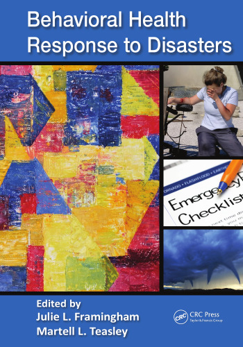 Behavioral Health Response to Disasters