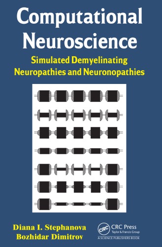 Computational Neuroscience: Simulated Demyelinating Neuropathies and Neuronopathies
