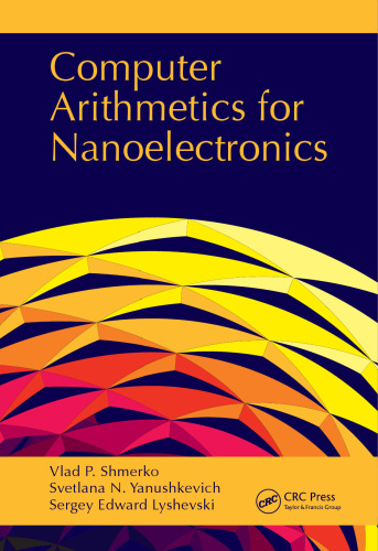 Computer Arithmetics for Nanoelectronics