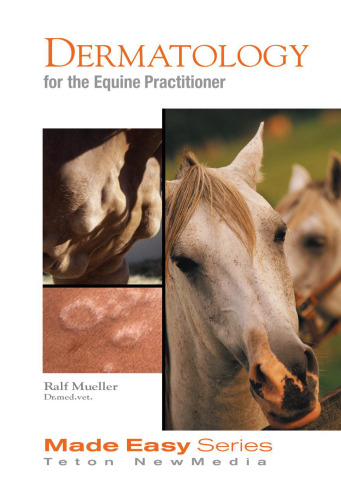 Dermatology for the Equine Practitioner