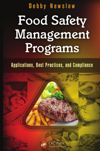 Food Safety Management Programs: Applications, Best Practices, and Compliance