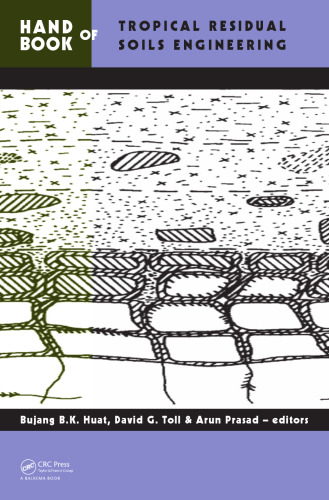 Handbook of Tropical Residual Soils Engineering
