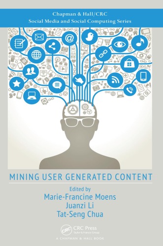 Mining User Generated Content