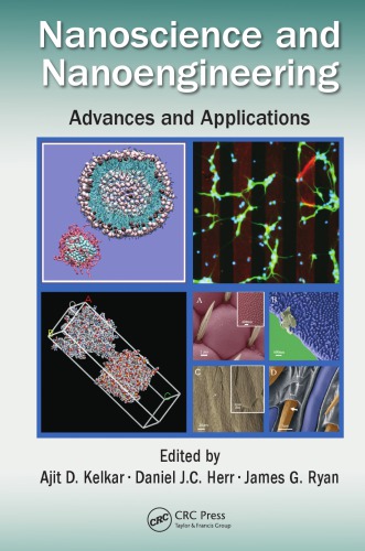 Nanoscience and Nanoengineering: Advances and Applications