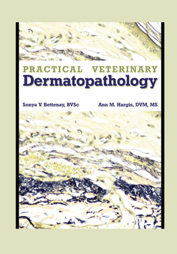 Practical Veterinary Dermatopathology