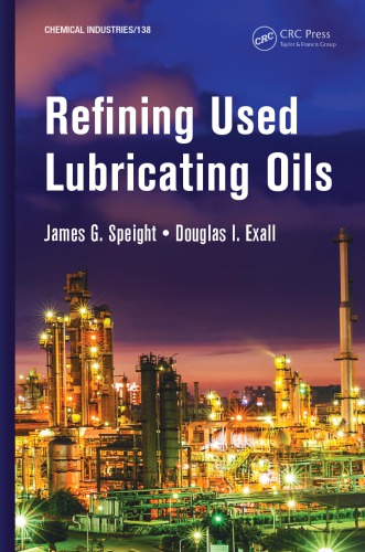 Refining Used Lubricating Oils