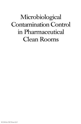 Microbiological contamination control in pharmaceutical clean rooms