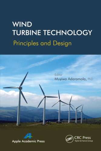 Wind Turbine Technology: Principles and Design
