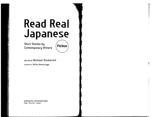 Read real Japanese fiction : short stories by contemporary writers
