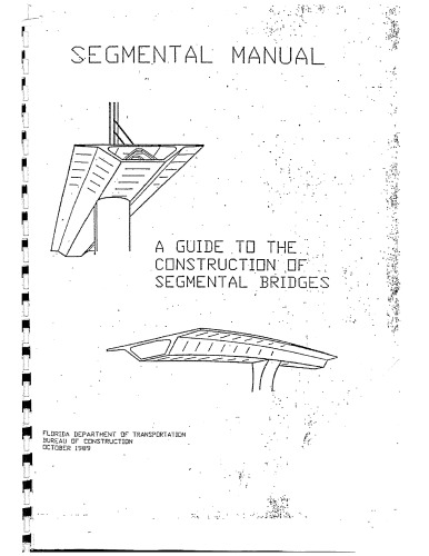 Guide to Construction of Segmental Bridges
