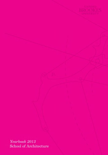 School of Architecture: Yearbook 2013