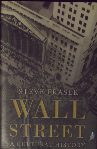 Wall Street: A Cultural History