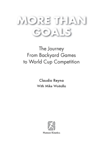 More Than Goals:From Backyard Games to World Cup Competition