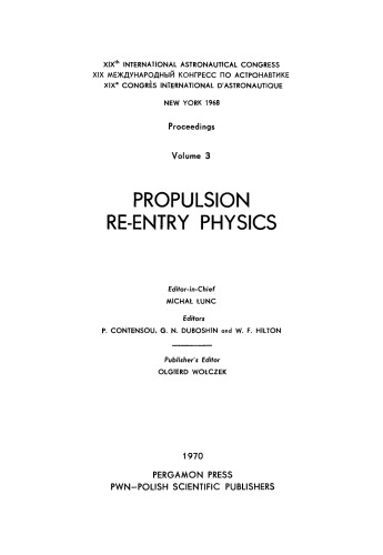 Propulsion Re-Entry Physics. Proceedings