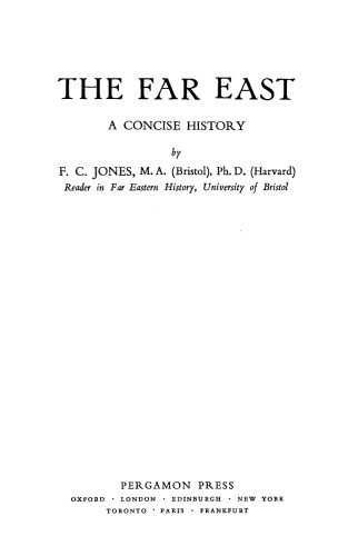 The Far East. A Concise History