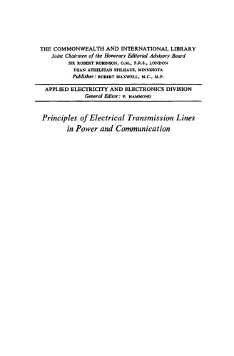 Principles of Electrical Transmission Lines in Power and Communication