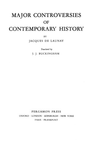 Major Controversies of Contemporary History