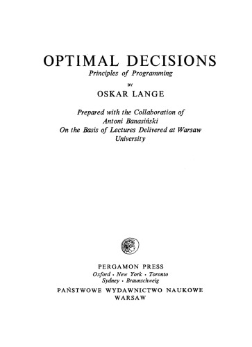 Optimal Decisions. Principles of Programming