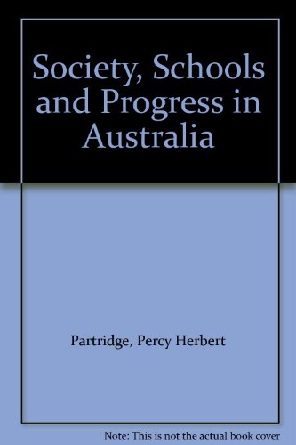 Society, Schools and Progress in Australia
