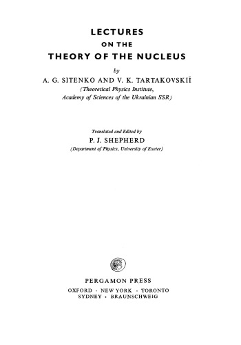 Lectures on the Theory of the Nucleus