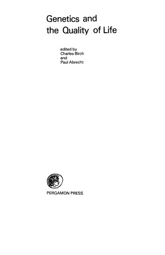 Genetics and the Quality of Life