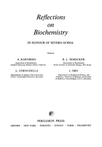 Reflections on Biochemistry. In Honour of Severo Ochoa